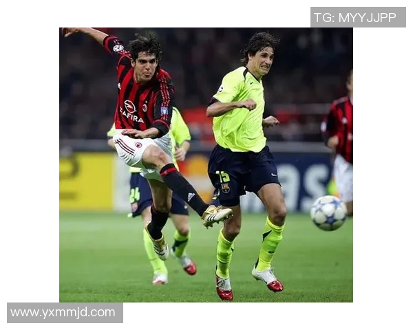 巴萨与米兰激战0506赛季经典对决回顾与分析 巴萨与米兰激战0506赛季经典对决回顾与分析